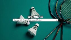 Olahraga Bulu Tangkis: Fakta Menarik Terkini
