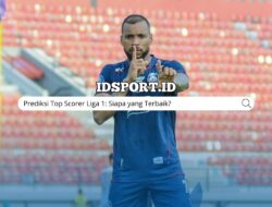 Prediksi Top Scorer Liga 1: Siapa yang Terbaik?