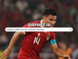 Update Cedera Pemain Timnas Indonesia