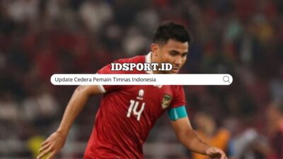Update Cedera Pemain Timnas Indonesia