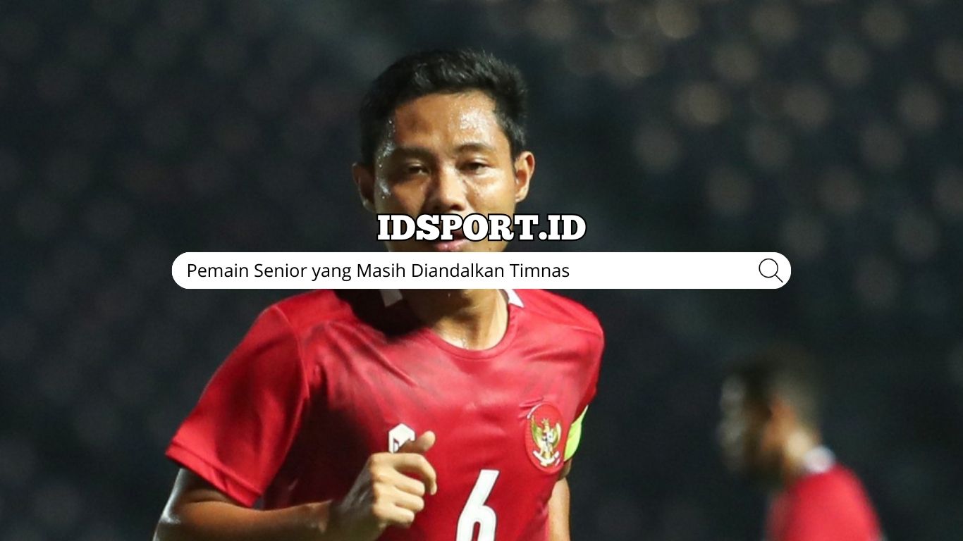 Pemain Senior Timnas yang Masih Diandalkan