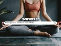 Olahraga untuk Kesehatan Mental Anda
