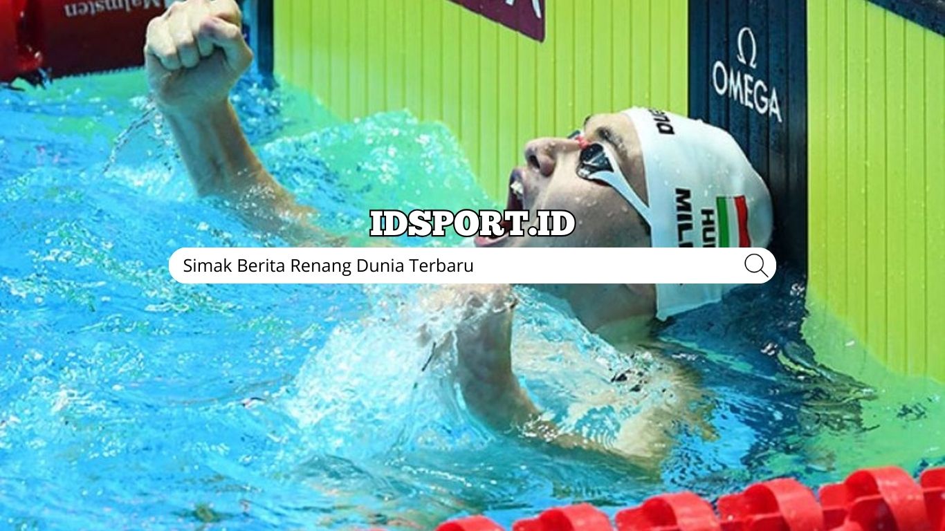 Simak Berita Renang Dunia Terbaru