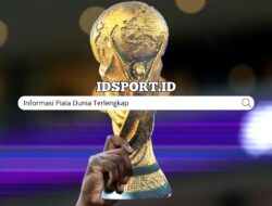 Informasi Piala Dunia Terlengkap