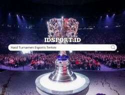 Hasil Turnamen Esports Terkini