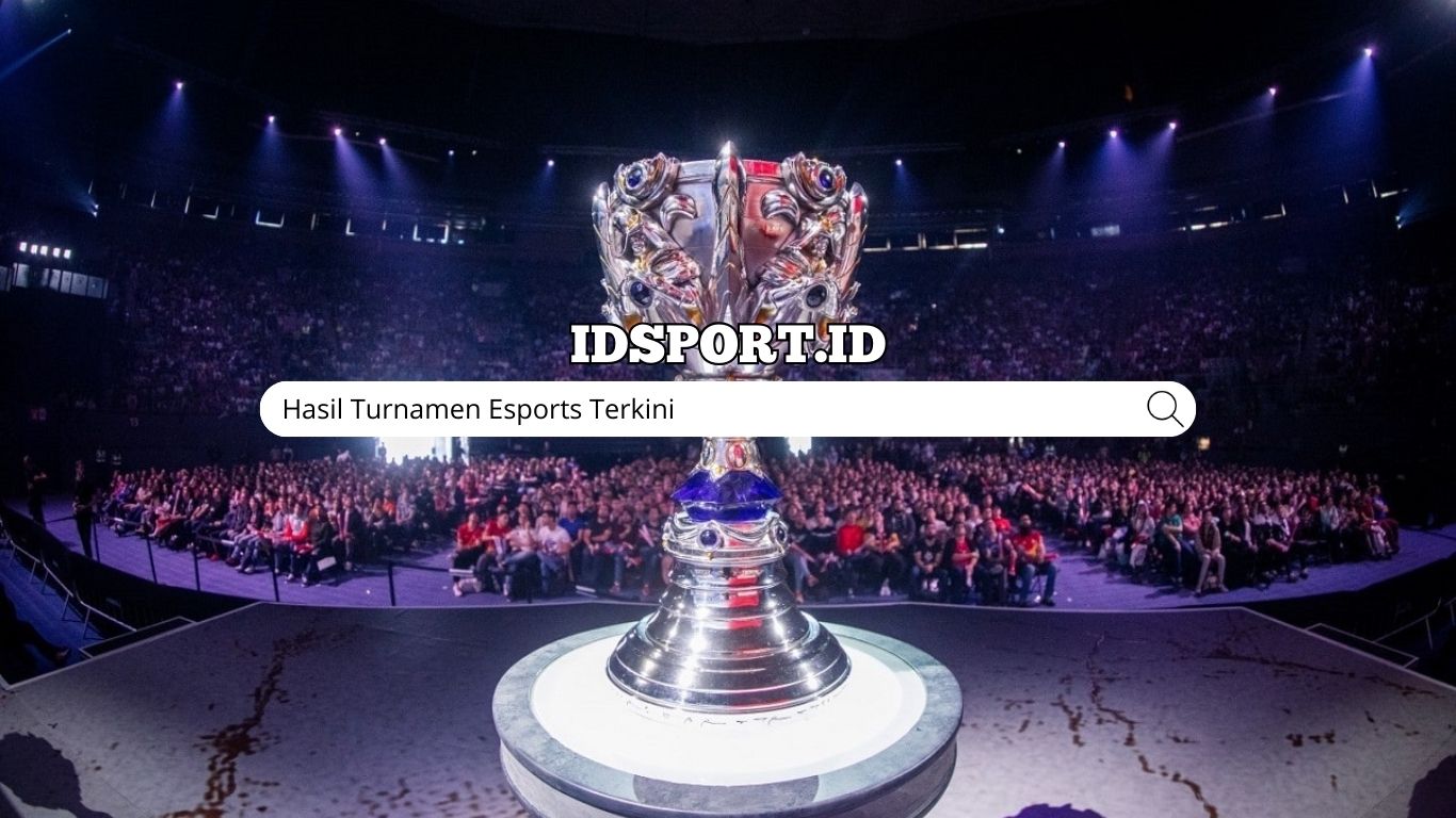 Hasil Turnamen Esports Terkini