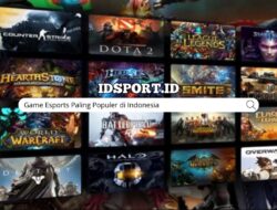 Game Esports Paling Populer di Indonesia