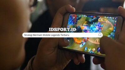 Strategi Bermain Mobile Legends Terbaru