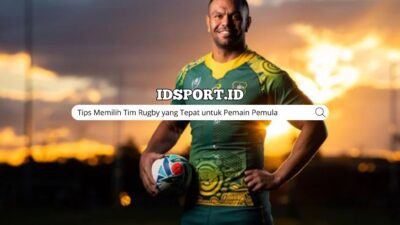 Tips Memilih Tim Rugby yang Tepat untuk Pemain Pemula