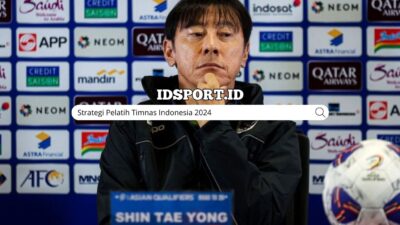 Strategi Pelatih Timnas Indonesia 2024
