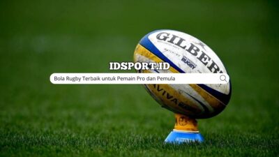 Bola Rugby Terbaik untuk Pemain Pro dan Pemula