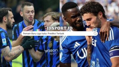 Pemain Baru Liga Italia: Prediksi Terbaik
