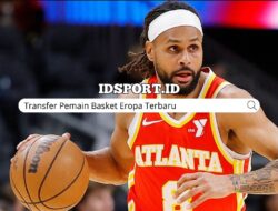 Transfer Pemain Basket Eropa Terbaru