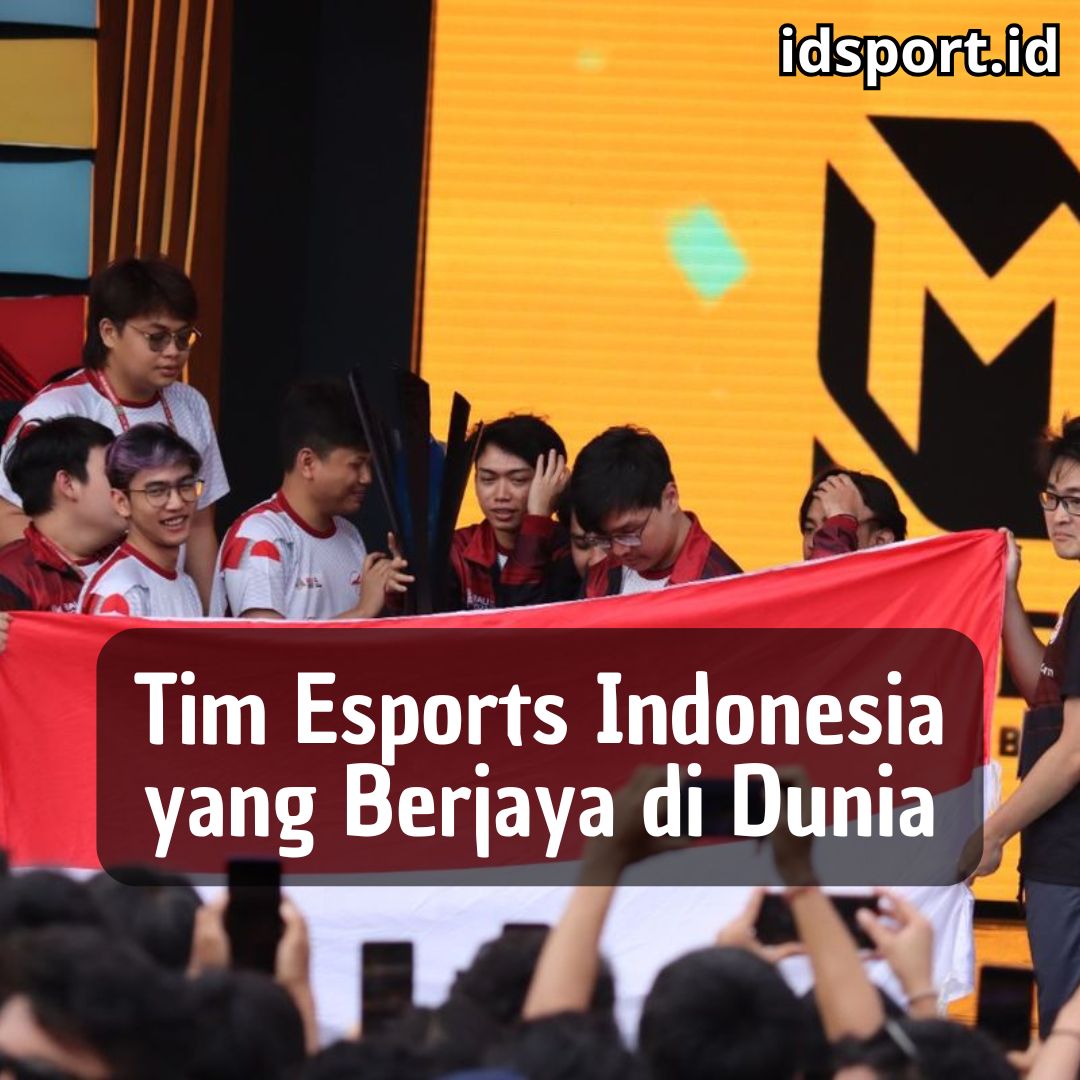 Tim Esports Indonesia yang Berjaya di Dunia