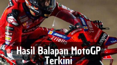 Hasil Balapan MotoGP Terkini