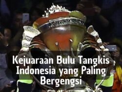 Kejuaraan Bulu Tangkis Indonesia Bergengsi