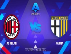 Prediksi Skor Pertandingan Milan vs Parma, Serie A