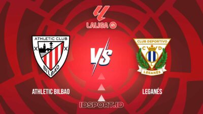 Prediksi Skor Athletic Bilbao vs Leganés, LaLiga