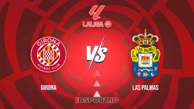 Prediksi Skor Girona vs Las Palmas, LaLiga