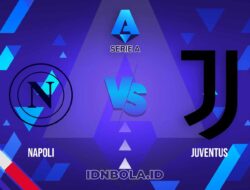 Prediksi Skor Pertandingan Napoli vs Juventus, Serie A