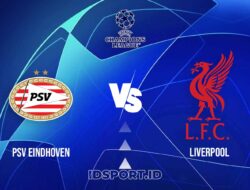 Prediksi Skor Pertandingan PSV Eindhoven vs Liverpool, Champions League