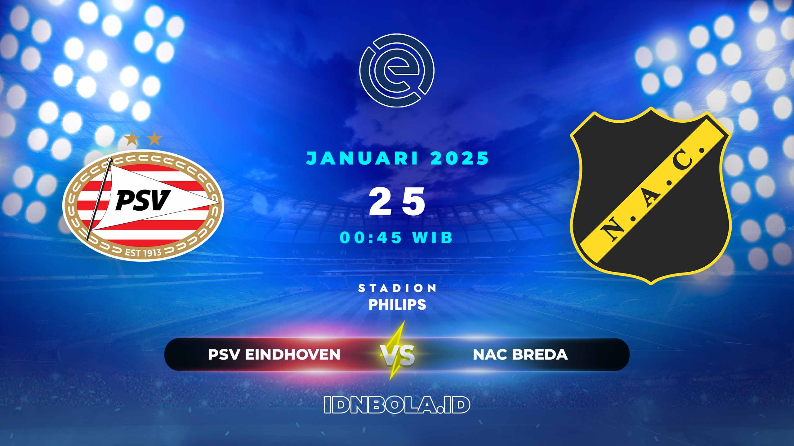 Prediksi Skor Pertandingan PSV Eindhoven vs NAC Breda, Eredivisie