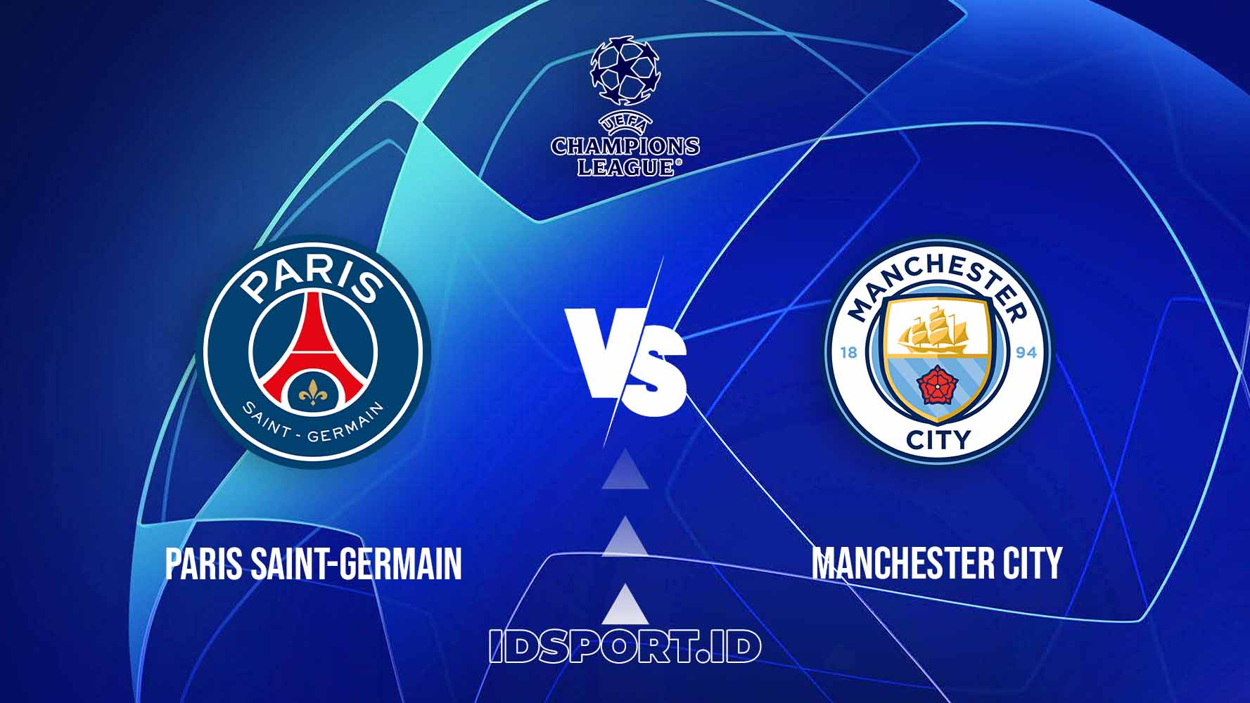 Prediksi Skor Pertandingan PSG vs Man City, Champions League