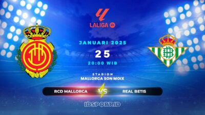 Prediksi Skor Pertandingan RCD Mallorca vs Real Betis, LaLiga