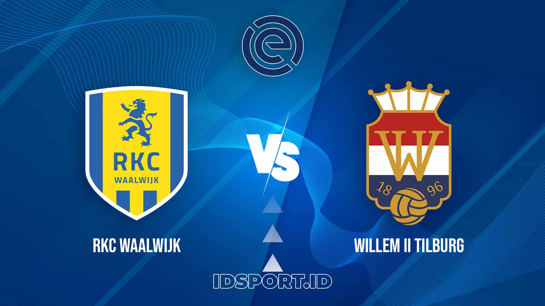 Prediksi Skor Pertandingan Waalwijk vs Willem II, Eredivisie
