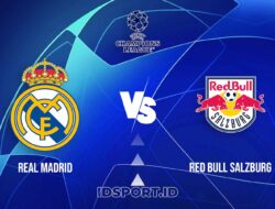 Prediksi Skor Pertandingan Madrid vs RB Salzburg, Champions League